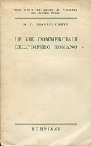 Le Vie Commerciali dell’Impero Romano