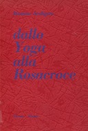 Dallo Yoga alla Rosacroce