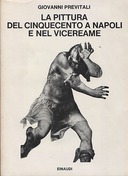 La Pittura del Cinquecento a Napoli e nel Vicereame