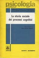 La Storia Sociale dei Processi Cognitivi