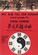 Wu She Tai Chi Chuan