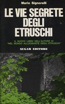 Le Vie Segrete degli Etruschi