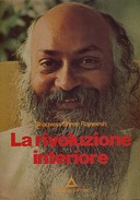 La Rivoluzione Interiore, Osho Rajneesh