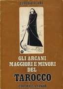 Gli Arcani Maggiori e Minori del Tarocco