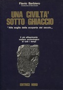 Una Civiltà Sotto Ghiaccio