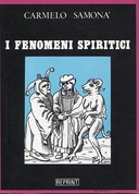 I Fenomeni Spiritici