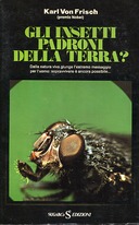 Gli Insetti Padroni della Terra?