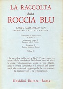 La Raccolta della Roccia Blu