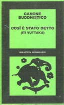 Canone Buddhistico – Così è stato Detto