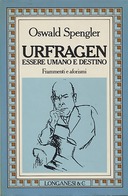 Urfragen – Essere Umano e Destino