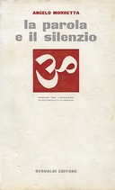 La Parola e il Silenzio