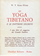 Lo Yoga Tibetano e le Dottrine Segrete