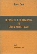 Il Singolo e la Comunità in Soren Kierkegaard