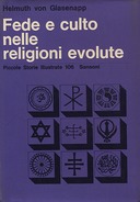 Fede e Culto nelle Religioni Evolute