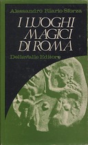 I Luoghi Magici di Roma