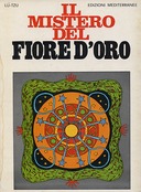 Il Mistero del Fiore d’Oro