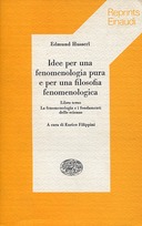 Idee per una Fenomenologia Pura e per una Filosofia Fenomenologica