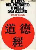 Il Libro del Principio e della sua Azione – Tao-tê-ching