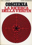 Coscienza – La Ricerca della Verità