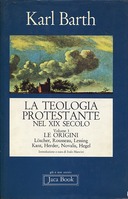 La Teologia Protestante nel Diciannovesimo Secolo