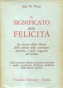 Il Significato della Felicità