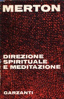 Direzione Spirituale e Meditazione