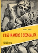 L’Ego in Amore e Sessualità