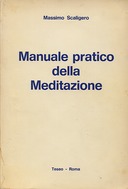 Manuale Pratico della Meditazione