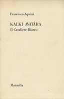 Kalki Avatāra – Il Cavaliere Bianco