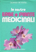 Le Nostre Erbe e Piante Medicinali