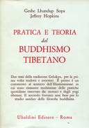 Pratica e Teoria del Buddhismo Tibetano