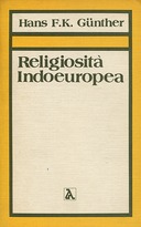 Religiosità Indoeuropea, Günther Hans F. K.