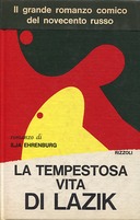 La Tempestosa Vita di Lazik