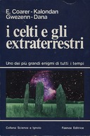 I Celti e gli Extraterrestri