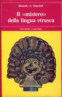 Il «Mistero» della Lingua Etrusca