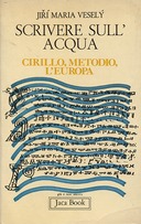 Scrivere sull'Acqua, Veselý Jiří Maria