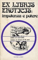 Ex Libris Eroticis : Impotenza e Potere