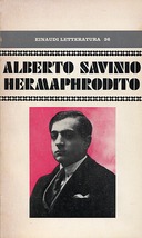 Hermaphrodito, Savinio Alberto