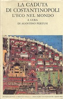 La Caduta di Costantinopoli – L’Eco nel Mondo