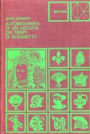 Autobiografia di un Gesuita dei Tempi di Elisabetta