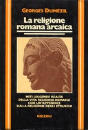 La Religione Romana Arcaica
