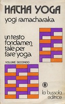 Hatha Yoga - Volume secondo, Yogi Ramacharaka