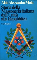 Storia della Massoneria Italiana dall’Unità alla Repubblica