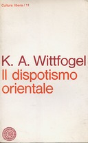 Il Dispotismo Orientale – Volume 1