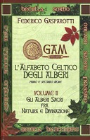 Ogam l’Alfabeto Celtico degli Alberi – Volume 2