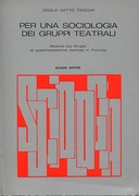 Per una Sociologia dei Gruppi Teatrali