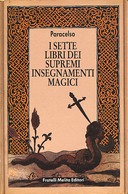 I Sette Libri dei Supremi Insegnamenti Magici