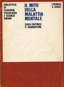 Il Mito della Malattia Mentale