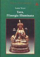 Tara, l’Energia Illuminata