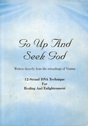 Sali a Cercare Dio – Go up and Seek God